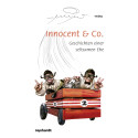 Innocent & Co. – Geschichten einer seltsamen Ehe