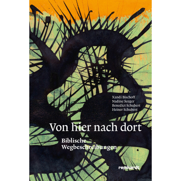 Von hier nach dort – Biblische Wegbeschreibungen