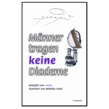 Männer tragen keine Diademe