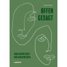 Offen gesagt - Vom Ansprechen und Aussprechen