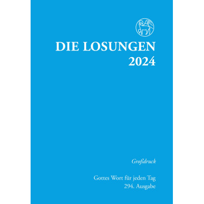 Losungen 2024 - Großdruckausgabe (Ausgabe für Deutschland)
