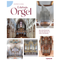 Erlebnis Orgel – Die schönsten Instrumente in und um Basel