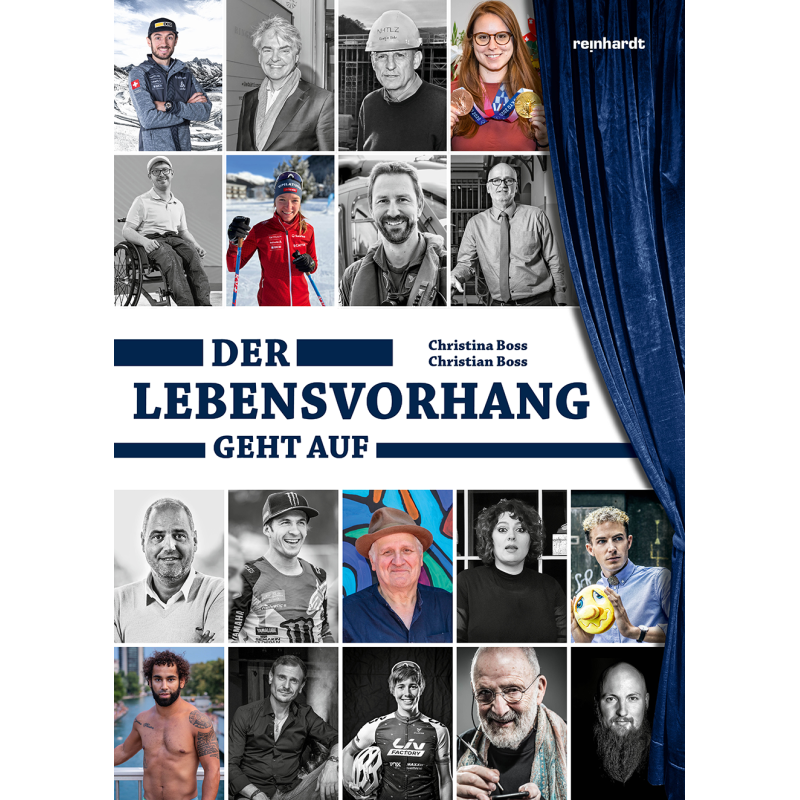 Der Lebensvorhang geht auf – Erfolgreiche Schweizer Persönlichkeiten im Porträt
