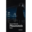 Pfauenstolz