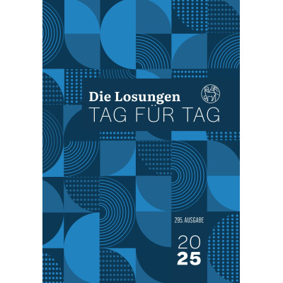 Losungen 2025 - Tag für Tag