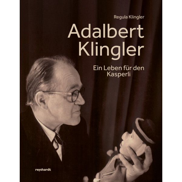 Adalbert Klingler – Ein Leben für den Kasperli