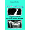 Kind und König. Ungewöhnliche Weihnachtsgeschichten