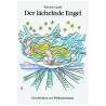 Der lächelnde Engel. Geschichten zur Weihnachtszeit