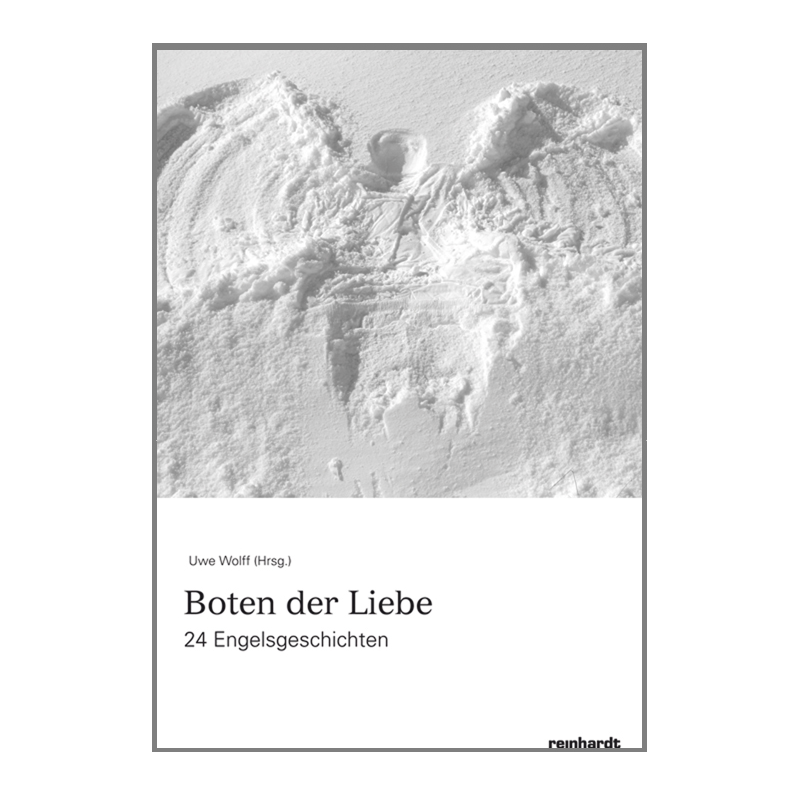 Boten der Liebe. 24 Engelgeschichten