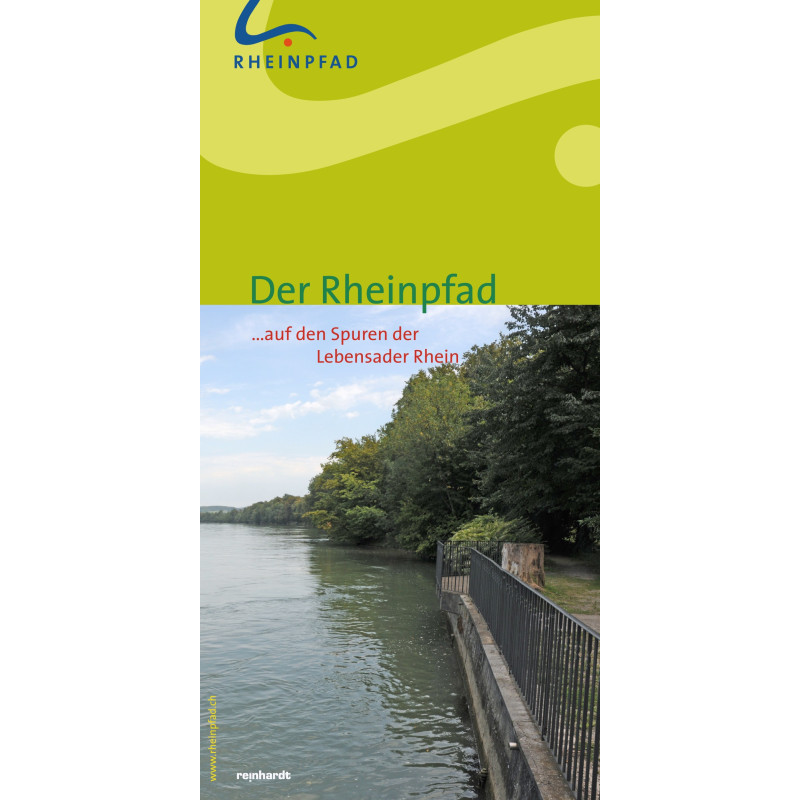 Der Rheinpfad ... auf den Spuren der Lebensader Rhein