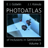 Photoatlas of Inclusions in Gemstones. Volume 3