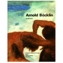 Arnold Böcklin. Die Gemälde