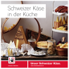Schweizer Käse in der Küche