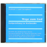 Cover - CD zum Werkheft 2 -  Wege zum Lied