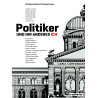 Politiker und ihr anderes Ich