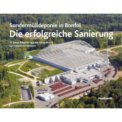 Die definitive Sanierung der Sondermülldeponie in Bonfol 2000 bis 2017