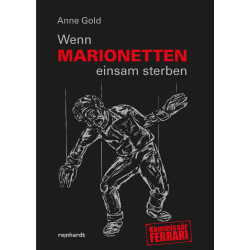 Band 09 - Wenn Marionetten einsam sterben (Taschenbuch)