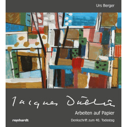 Jacques Düblin - Arbeiten auf Papier