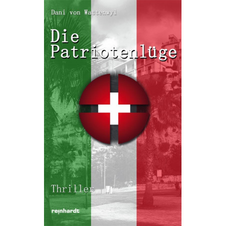 Die Patriotenlüge