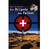 Die Brigade des Falken