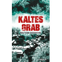 Kaltes Grab