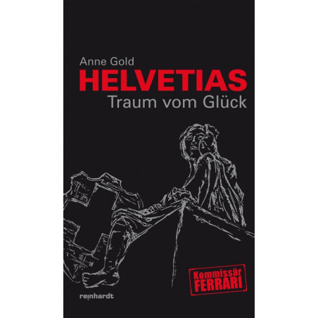 Band 05 - Helvetias Traum vom Glück