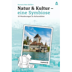 Natur & Kultur - eine Symbiose